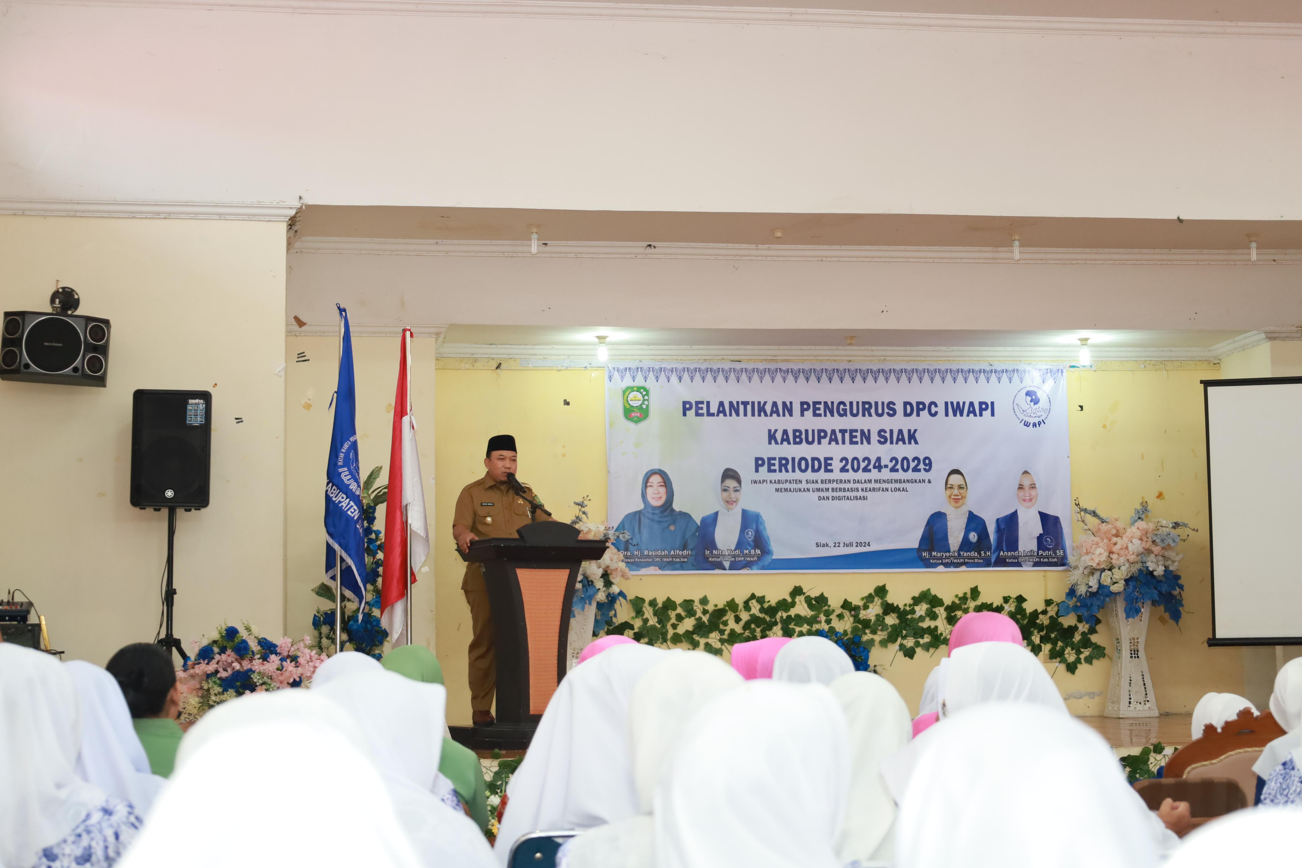 Wabup Husni Harapkan IWAPI Jadi Wadah Untuk Kemaajuan Pengusaha Wanita di Siak