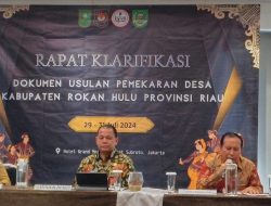 Proses Pemekaran Desa di Kabupaten Rokan Hulu Bakal Rampung, Ini Rinciannya