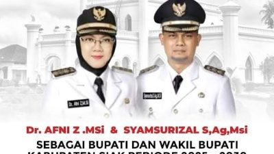 Menuju Babak Baru Siak, Pelantikan Afni-Syamsurizal Ditetapkan 4 Juni