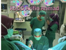 Dokter RSUD Arifin Achmad Berhasil Tangani Pasien Tanpa Rahim dan Vagina