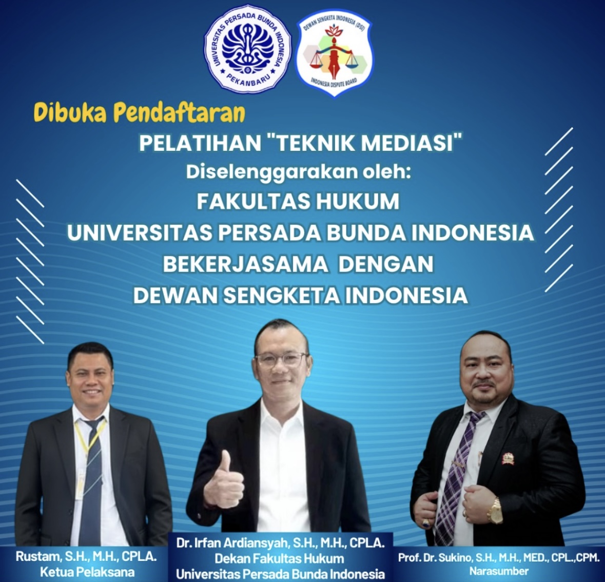 Sinergi UPBI dan Dewan Sengketa Indonesia, Wujudkan Mediator Profesional Melalui Pelatihan Mediasi Sinergi UPBI dan Dewan Sengketa Indonesia, Wujudkan Mediator Profesional Melalui Pelatihan Mediasi