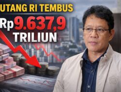 Utang RI Tembus Rp9.637,9 Triliun, Menkeu: Ekonomi Selamat atau Kembali ke 1998?
