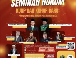 UIR Kupas KUHP-KUHAP Baru: Wajah Baru Pemidanaan Modern