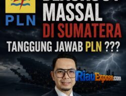 Blackout Massal di Sumatera, Di Mana Tanggung Jawab PLN?